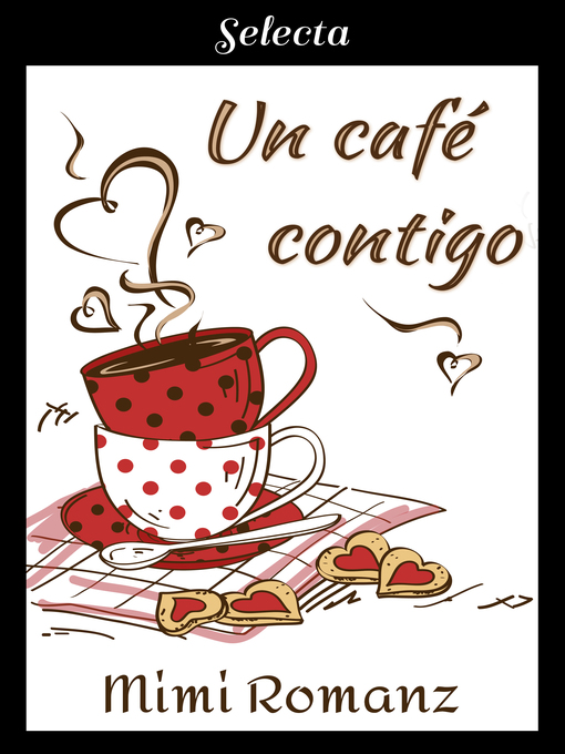 Detalles del título Un café contigo de Mimi Romanz - Lista de espera